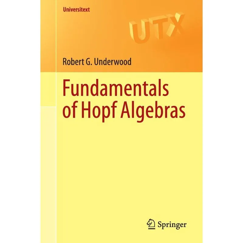 Fundamentals of Hopf Algebras
