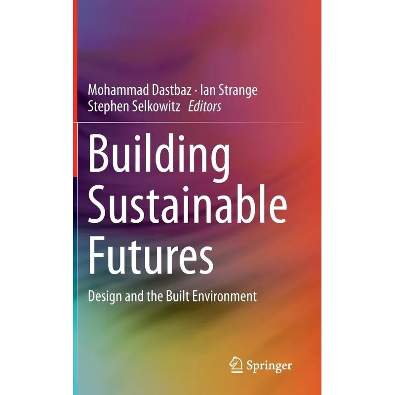 Building Sustainable Futures