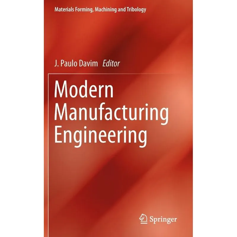 Modern Manufacturing Engineering