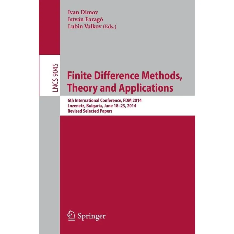 Finite Difference Methods,Theory and Applications