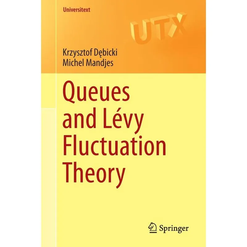 Queues and Lévy Fluctuation Theory