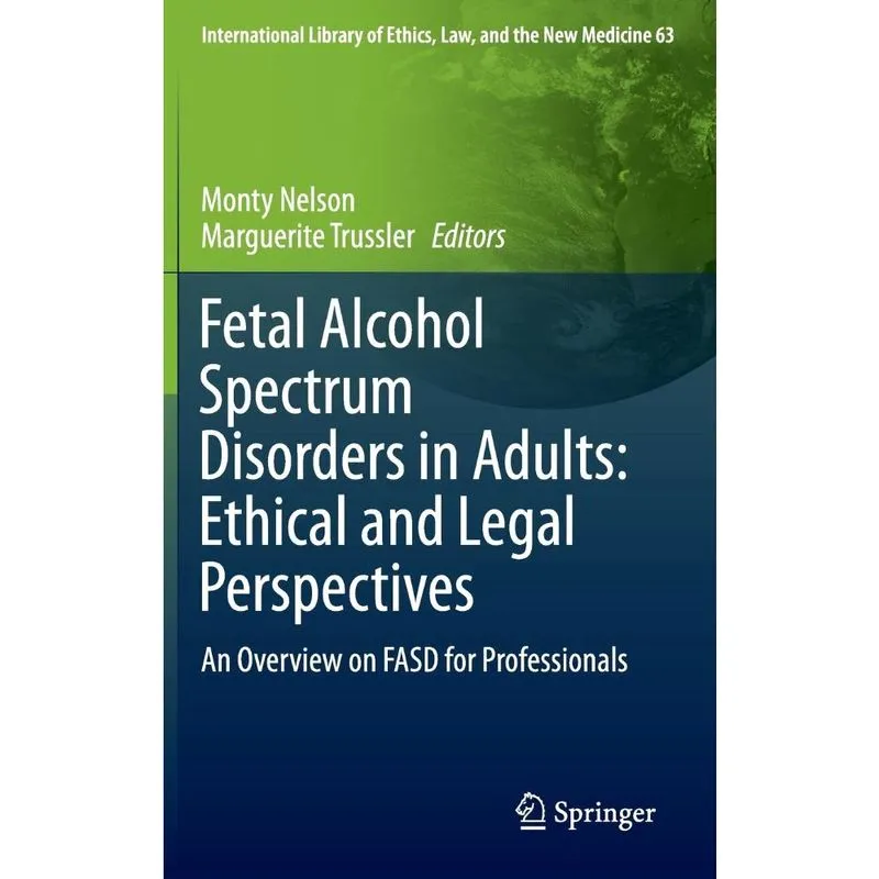 Fetal Alcohol Spectrum Disorders in Adults