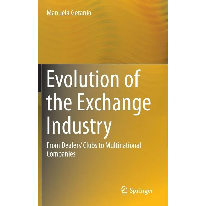 Evolution of the Exchange Industry