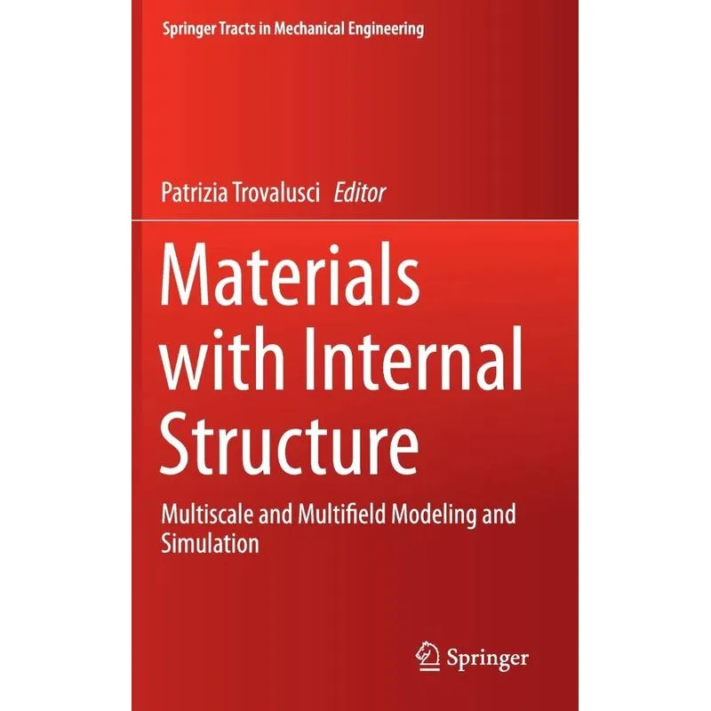 Materials With Internal Structure