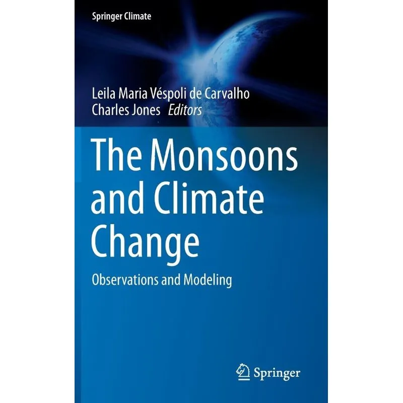 The Monsoons and Climate Change