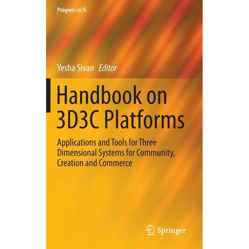Handbook on 3D3C Platforms