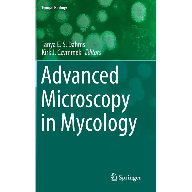 Advanced Microscopy in Mycology