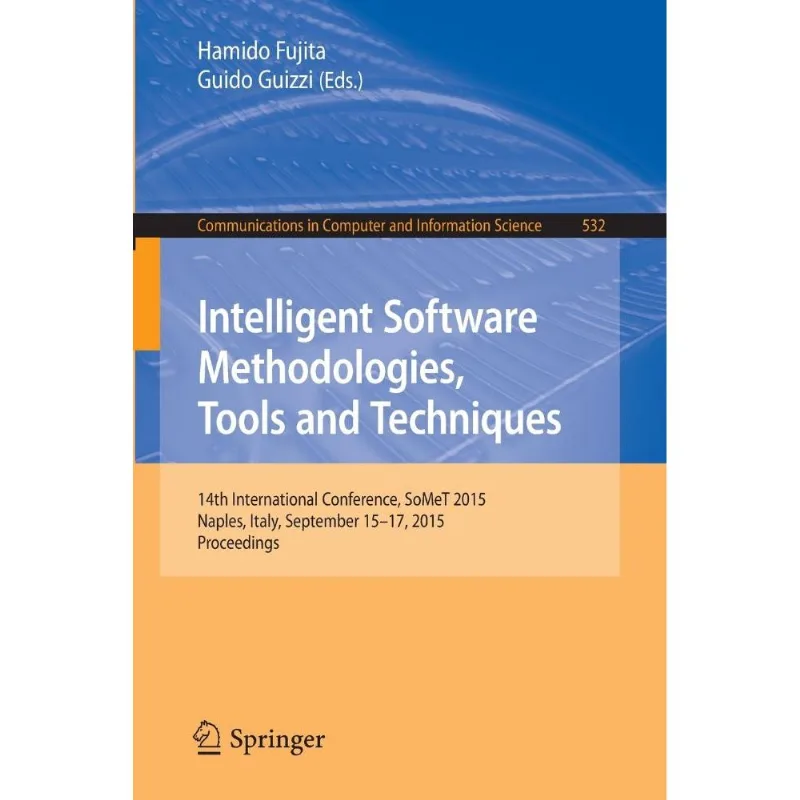 Intelligent Software Methodologies, Tools And Techniques