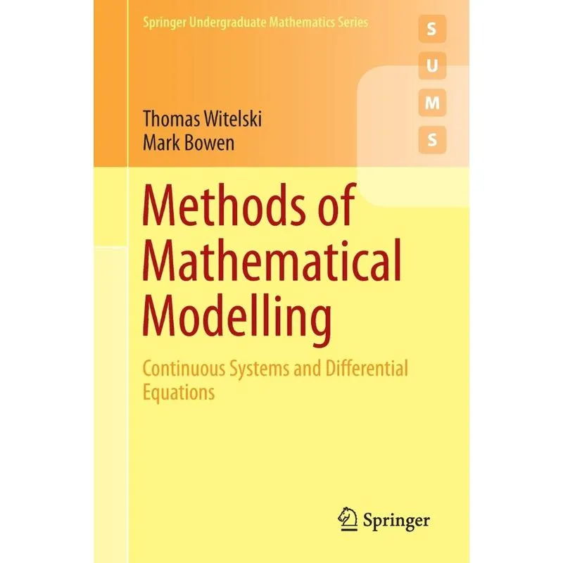 Methods of Mathematical Modelling