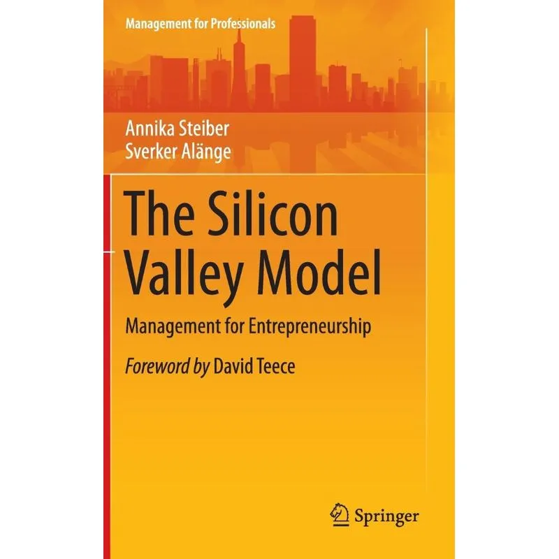 The Silicon Valley Model