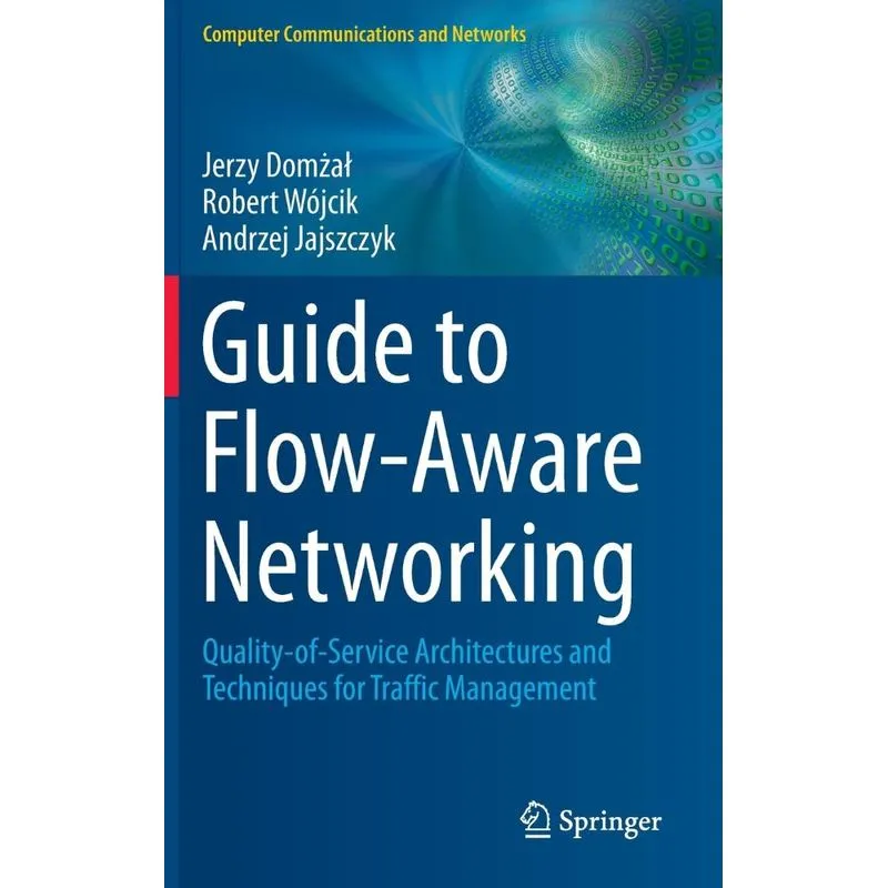 Guide to Flow-Aware Networking