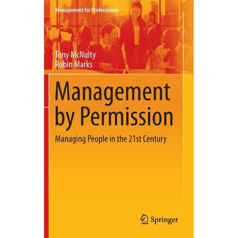 Management by Permission