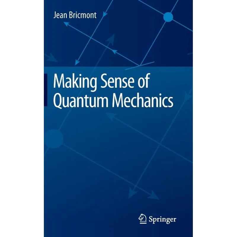 Making Sense of Quantum Mechanics