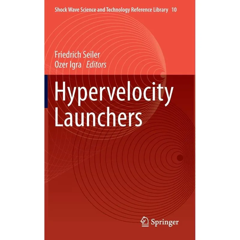 Hypervelocity Launchers