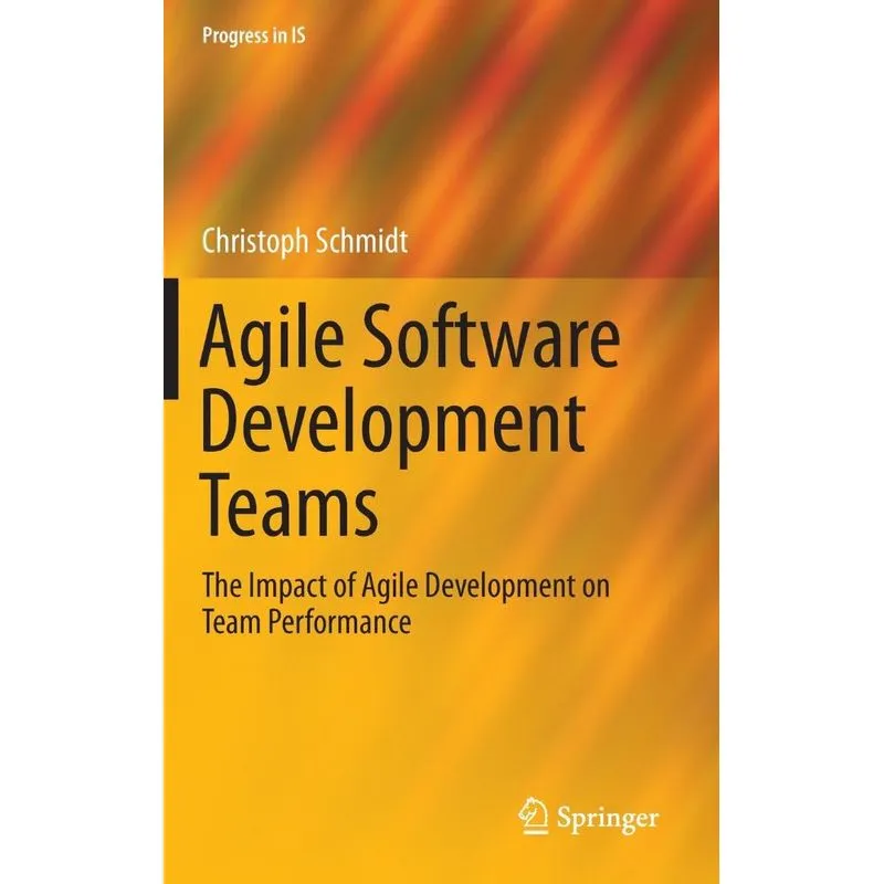 Agile Software Development Teams
