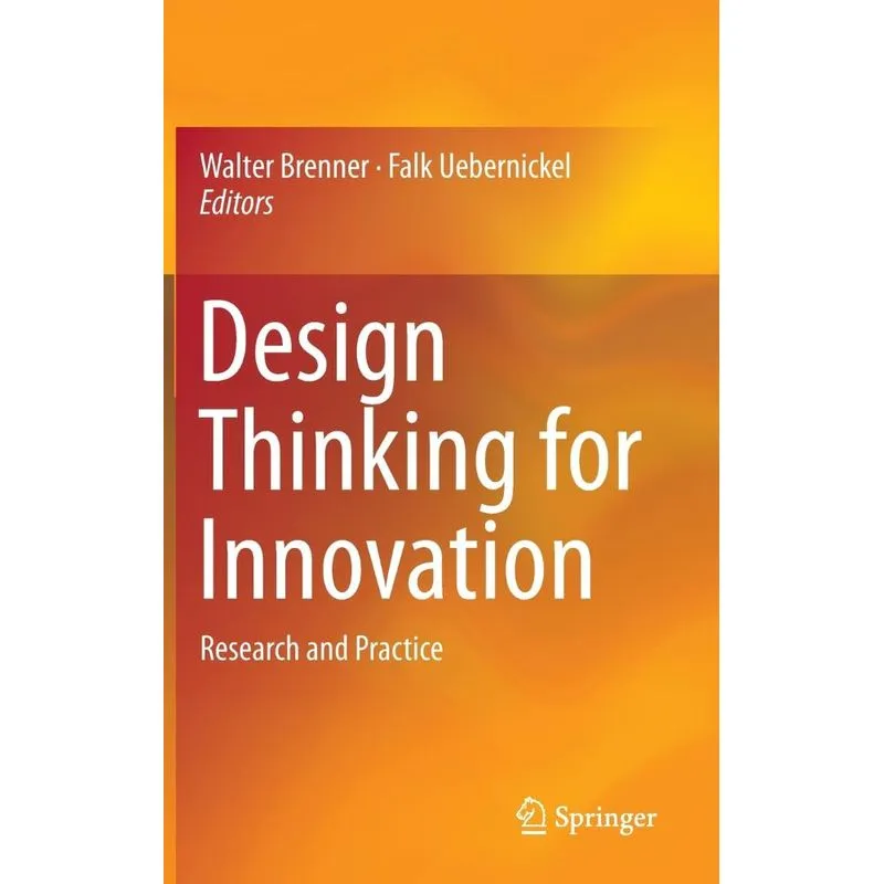 Design Thinking for Innovation