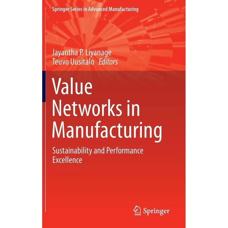 Value Networks in Manufacturing