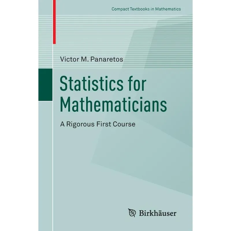 Statistics for Mathematicians