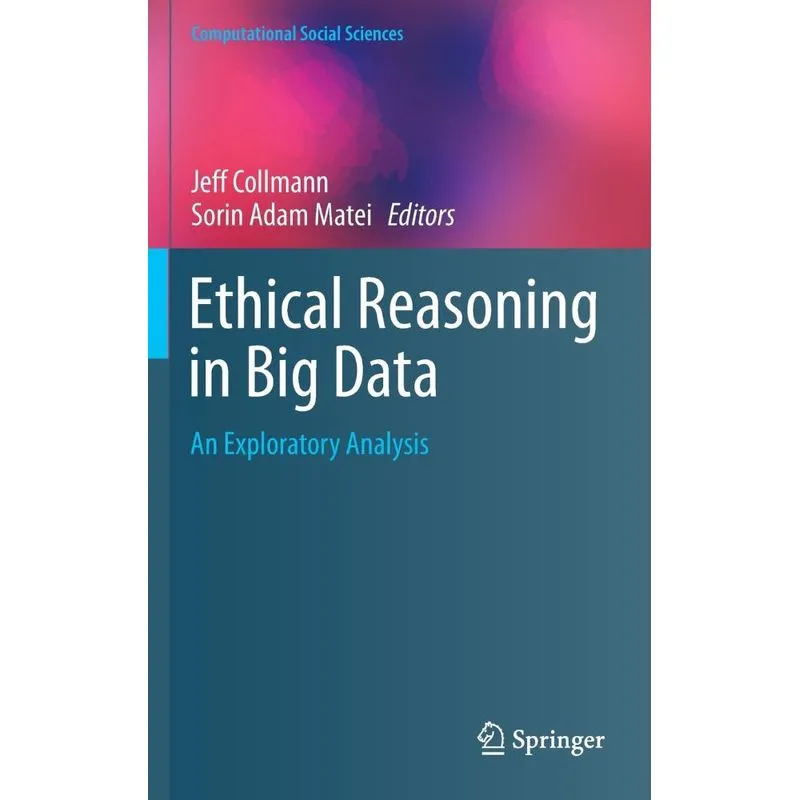 Ethical Reasoning in Big Data