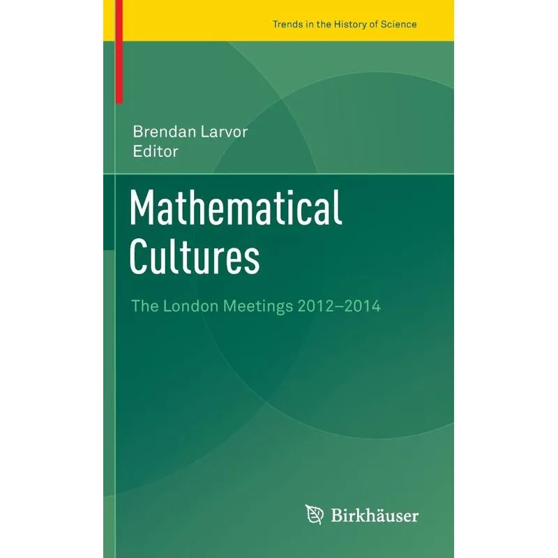 Mathematical Cultures