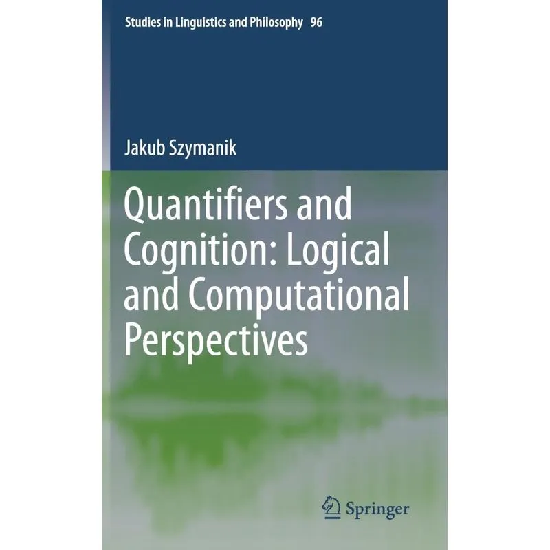 Quantifiers and Cognition