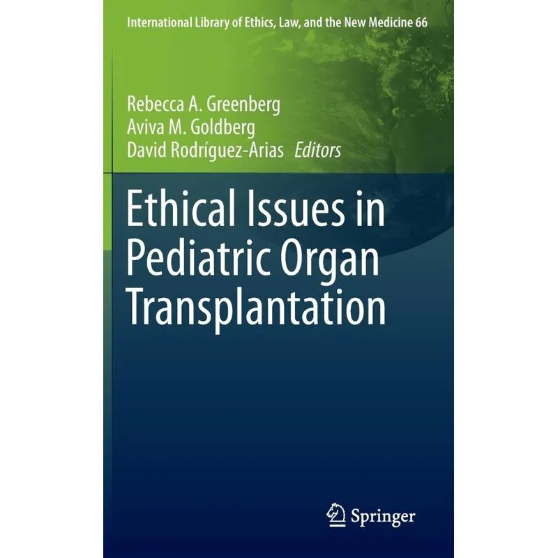 Ethical Issues in Pediatric Organ Transplantation