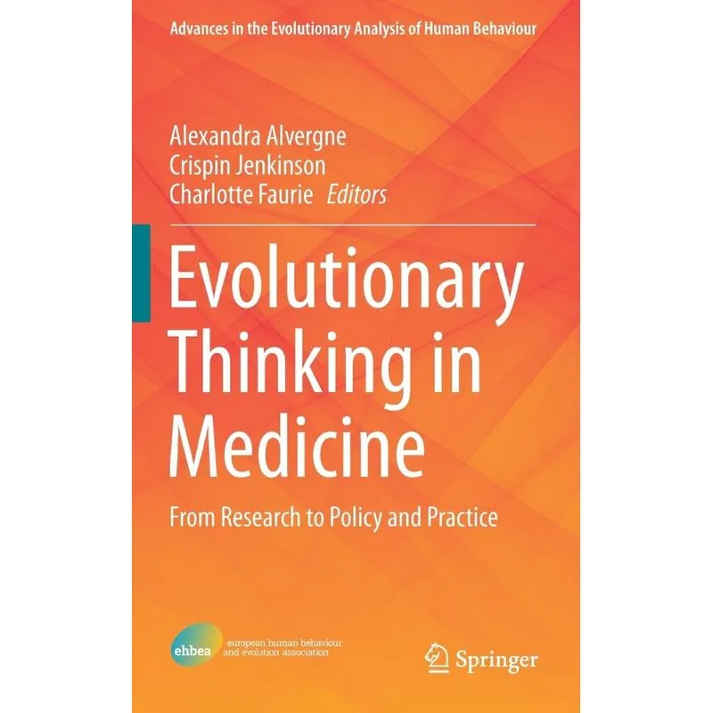 Evolutionary Thinking in Medicine
