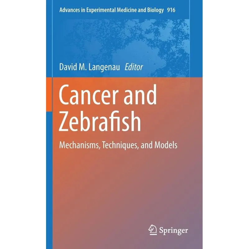 Cancer and Zebrafish