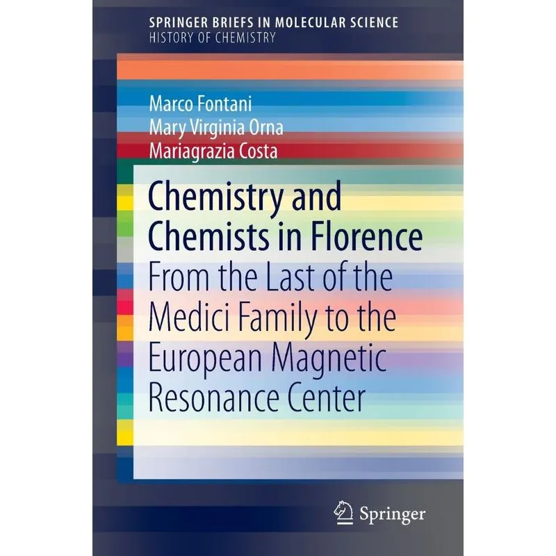 Chemistry and Chemists in Florence