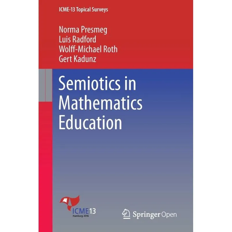 Semiotics in Mathematics Education