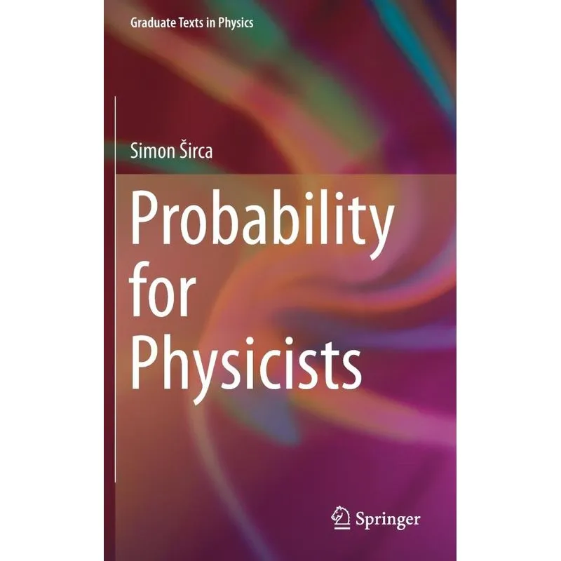 Probability for Physicists