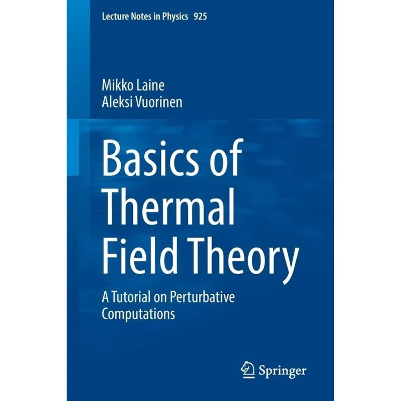 Basics of Thermal Field Theory
