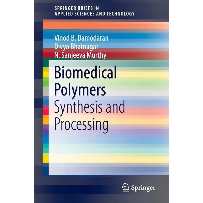 Biomedical Polymers