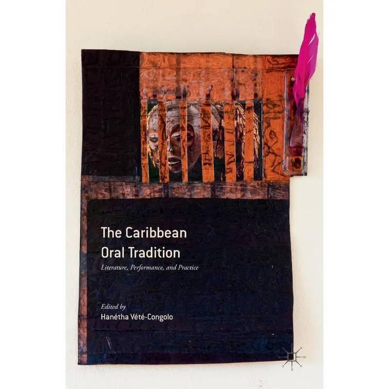 The Caribbean Oral Tradition