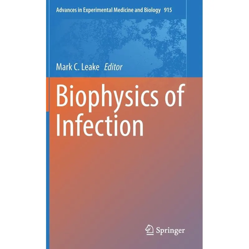 Biophysics of Infection