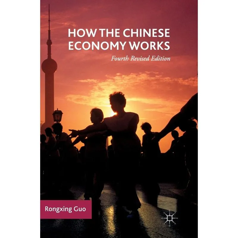 How the Chinese Economy Works