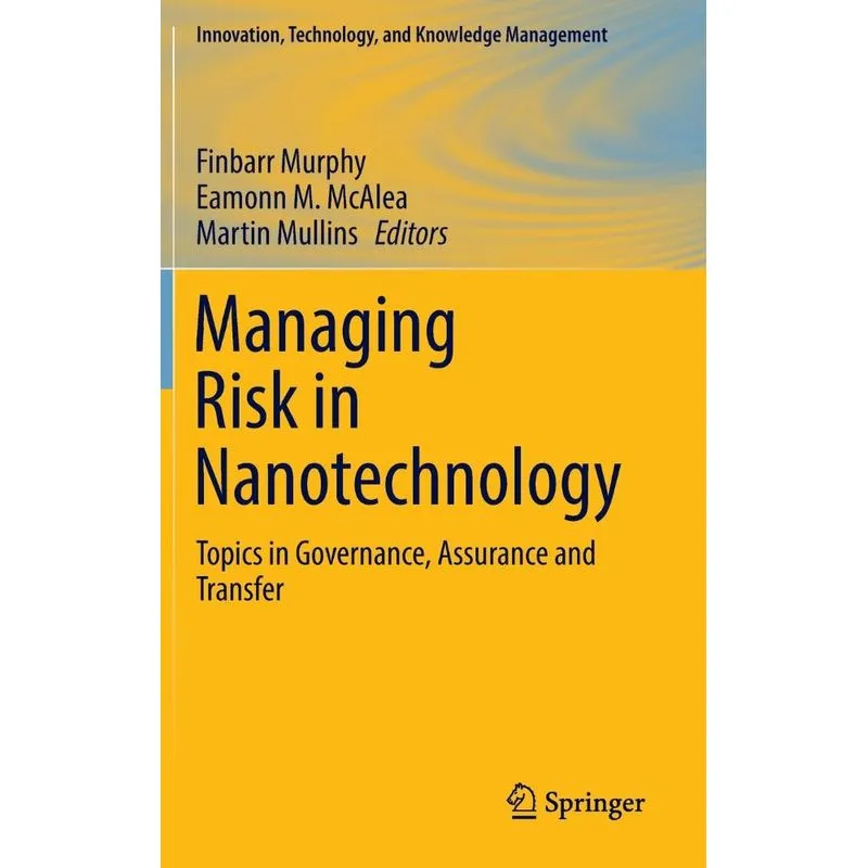 Managing Risk in Nanotechnology