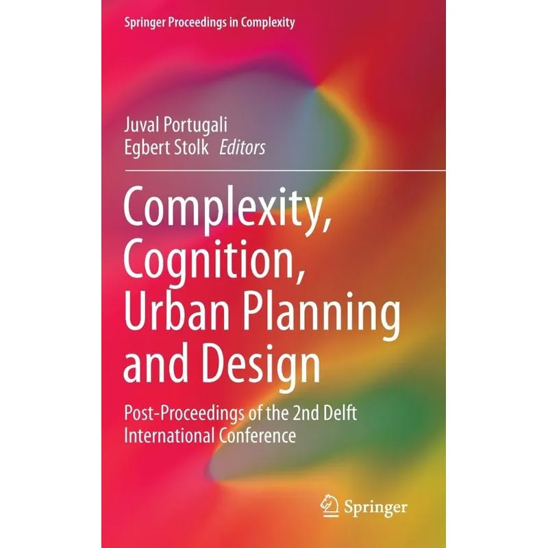 Complexity, Cognition, Urban Planning and Design