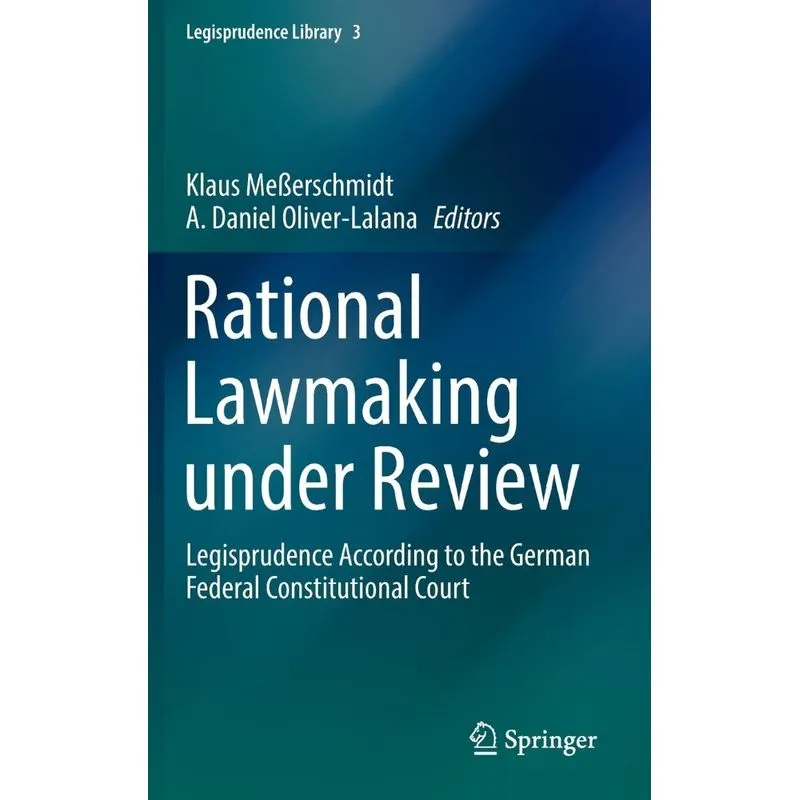 Rational Lawmaking under Review