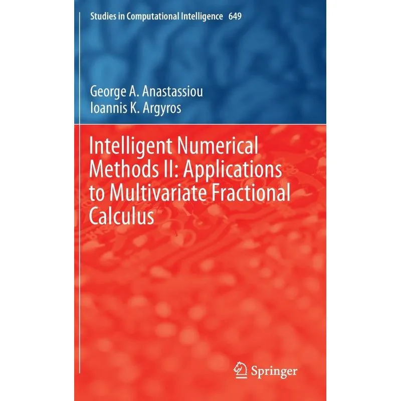 Intelligent Numerical Methods II