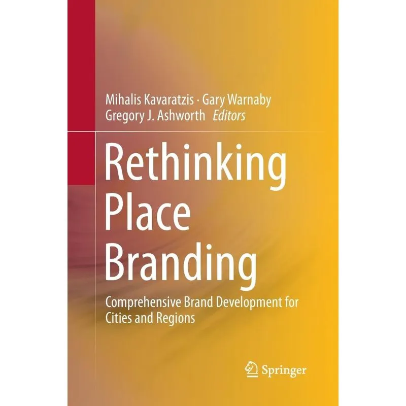 Rethinking Place Branding