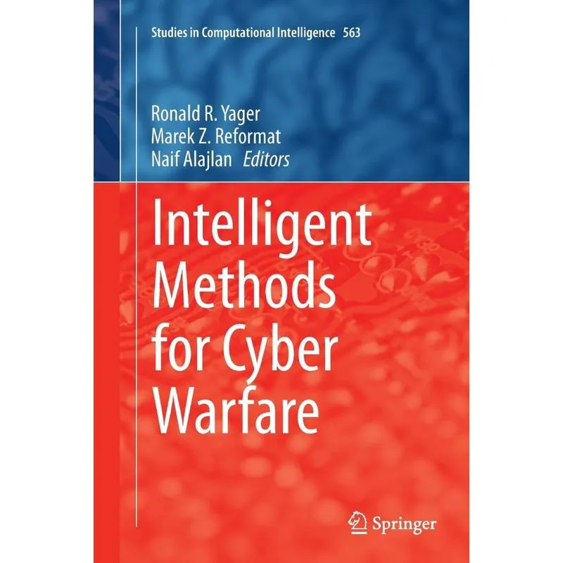 Intelligent Methods for Cyber Warfare