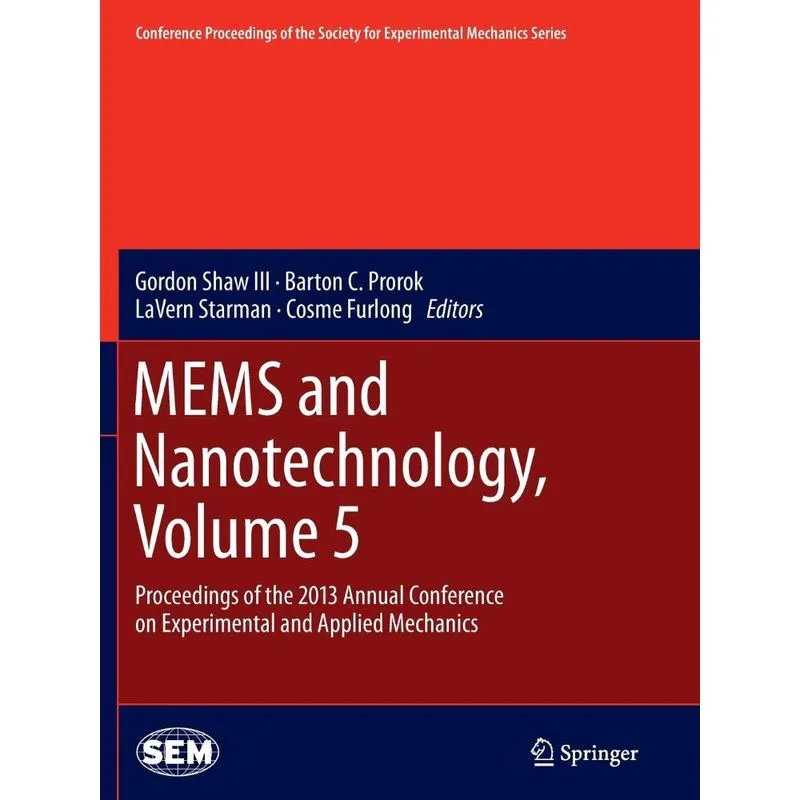 MEMS and Nanotechnology, Volume 5