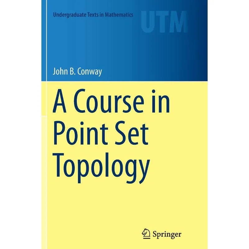 A Course in Point Set Topology