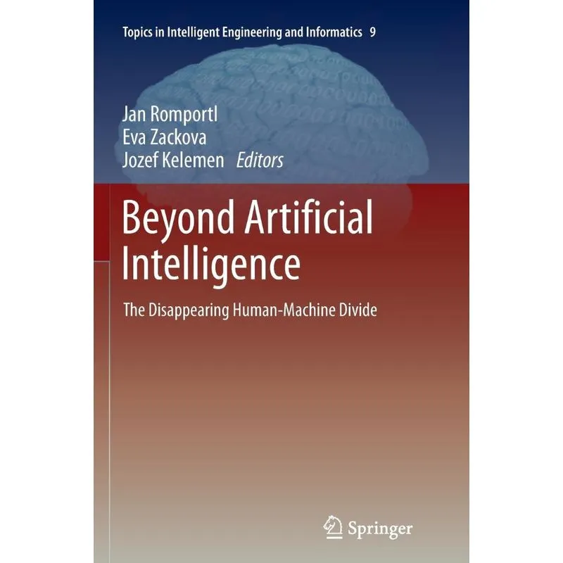Beyond Artificial Intelligence