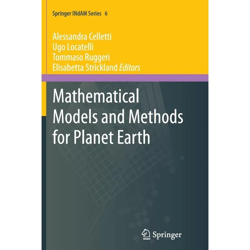 Mathematical Models and Methods for Planet Earth