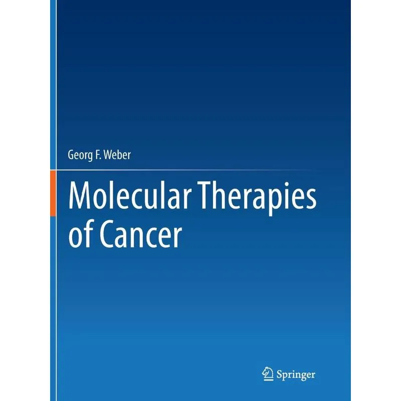 Molecular Therapies of Cancer