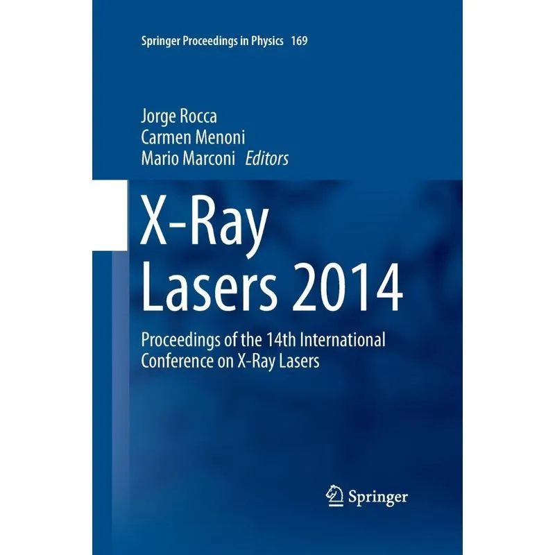 X-Ray Lasers 2014