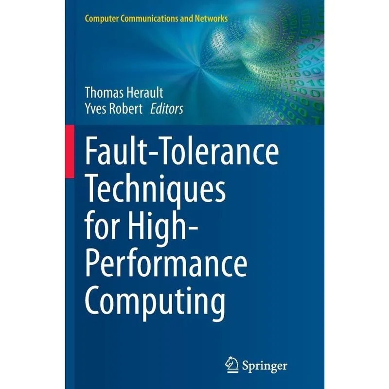 Fault-Tolerance Techniques for High-Performance Computing