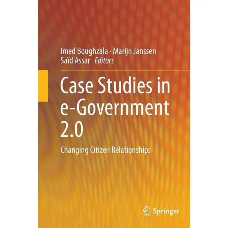 Case Studies in e-Government 2.0